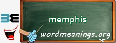 WordMeaning blackboard for memphis